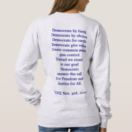 Sweatshirt Vote démocrate