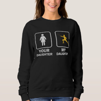Sweatshirt Votre fille ma fille escrimeuse