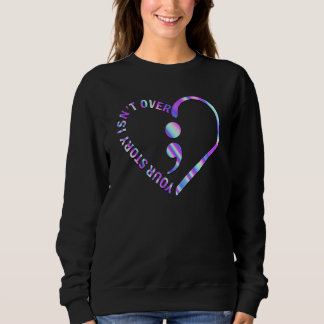 Sweatshirt Votre histoire n'est pas sur la prévention du suic