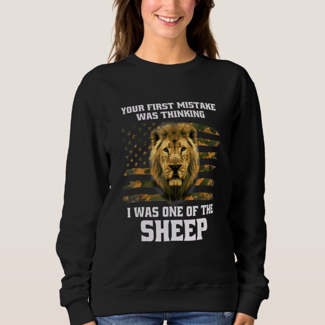 Sweatshirt Votre première erreur a été de penser que j'étais  (Devant)