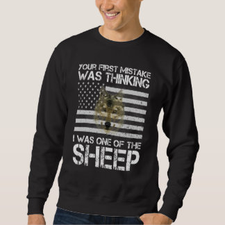Sweatshirt Votre Première Erreur Était De Penser Que J'Étais 