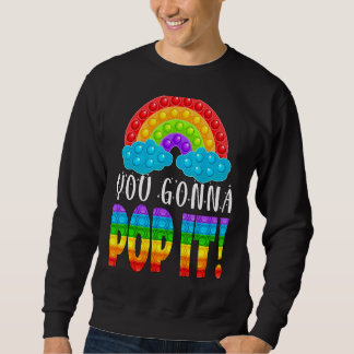 Sweatshirt Vous allez Pop It Teacher Test Jour de test