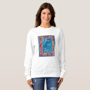 Sweatshirt Vous Avez Ce Ressort Rose Blossoms Inspirant