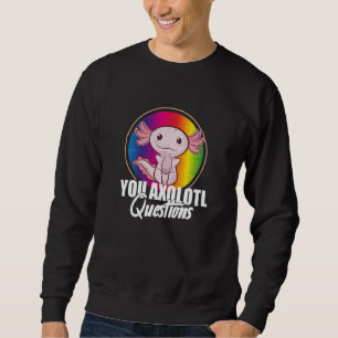 Sweatshirt Vous Axolotl Questions Rétro 90s Axolotl