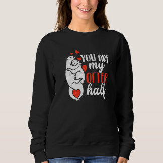 Sweatshirt Vous êtes ma moitié de loutre Loutres Femmes Homme