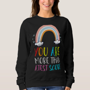Sweatshirt Vous Êtes Plus Qu'Un Test Score Enseignant Test Da