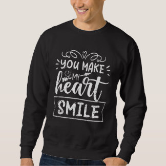 Sweatshirt Vous faites sourire mon cœur Couple Amour Garçons