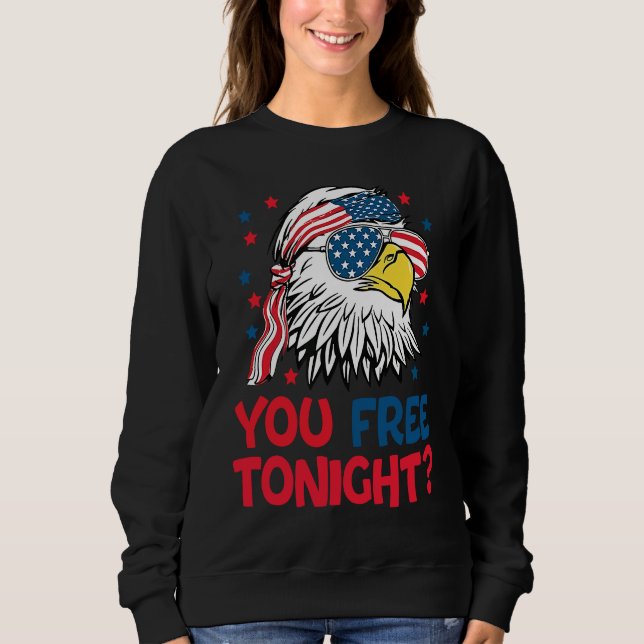 Sweatshirt Vous Libérez Ce Soir Eagle Drapeau Américain 4 jui (Devant)