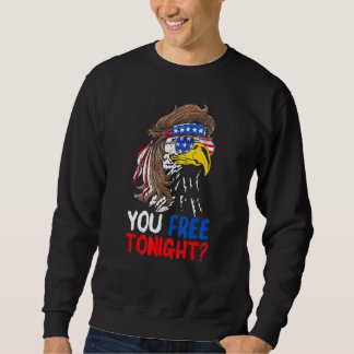 Sweatshirt Vous Libérez Ce Soir Patriotique Aigle Drapeau Amé