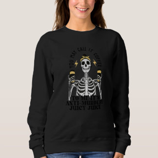 Sweatshirt Vous Pouvez Appeler Ça Café  Café de Maman Squelet