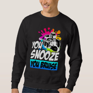 Sweatshirt Vous Snooze Vous Bruit Paintball