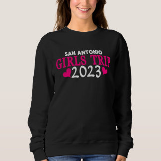 Sweatshirt Voyage de filles à San Antonio  2023 Enterrement d