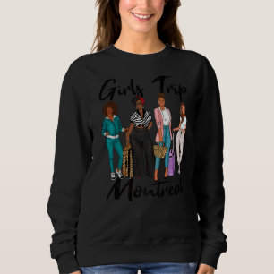 Sweatshirt Voyage Des Filles À Montréal Pour Melanin Afro Bla