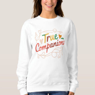 Sweatshirt Vrais Compagnons – Citation minimale pour la Saint