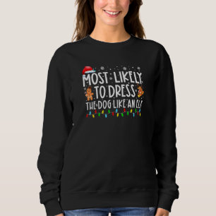 Sweatshirt Vraisemblablement Habiller Le Chien Comme Une Fami