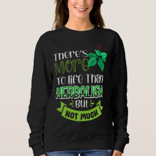 Sweatshirt Vwol Il y a plus à la vie que l'héroïsme, mais pas