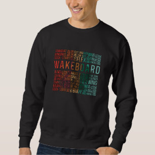 Sweatshirt Wakeboard Quote Wakeboard Wakeboard Wake Wakeboard