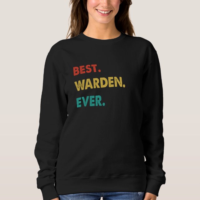 Sweatshirt Warden Retro Best Warden Ever (Devant)