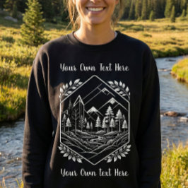 Sweatshirt Warm Mountain Hexagon Forest Your Text
