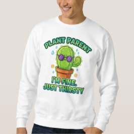 Sweatshirt Water Me Please – Cactus Plant Tee