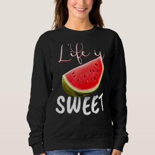 Sweatshirt Watermelon Vegan I Life is Sweet I Garden Nature