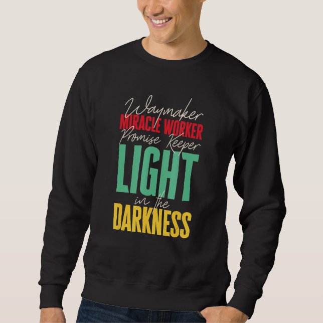 Sweatshirt Waymaker Promise Keeper Miracle Worker Christian F (Devant)