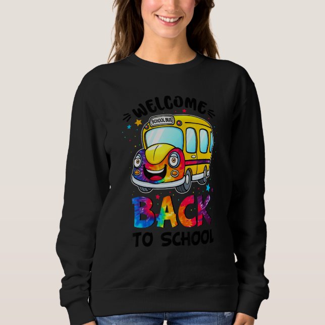 Sweatshirt Welcome Back To School for Bus Drivers Transportat (Devant)