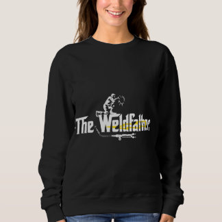 Sweatshirt Weldfather Cool Welder Cadeau Tee Soudage Funny Ch