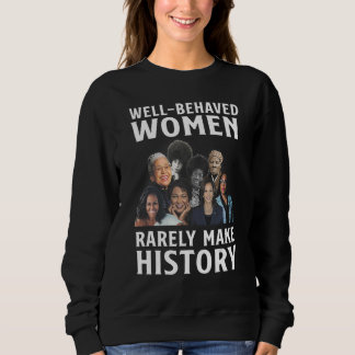 Sweatshirt Well behaved black women