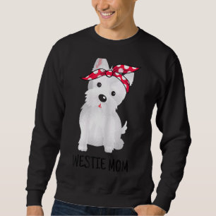 Sweatshirt Westie Mom West Highland White Terrier Chien 1