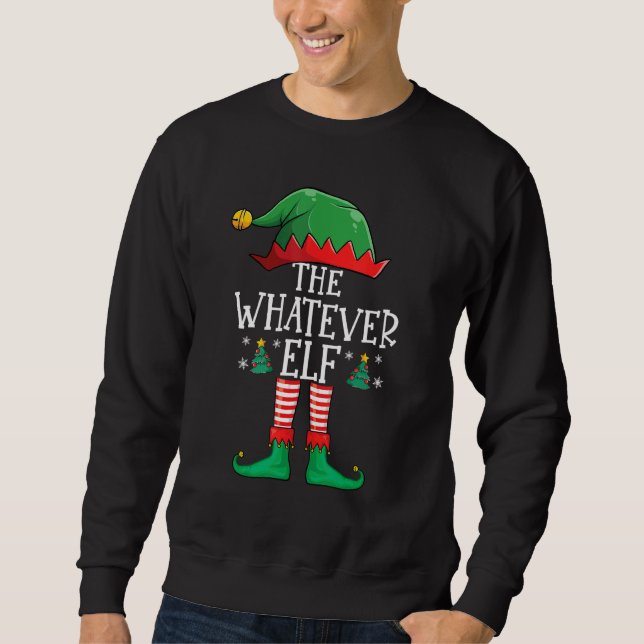 Sweatshirt Whatever Elf Matching Group Xmas   Christmas Famil (Devant)