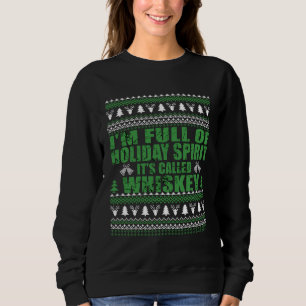 Sweatshirt Whiskey est mon esprit drôle et moche pull de Noël