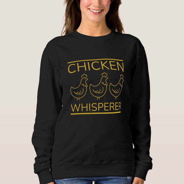 Sweatshirt Whisperer de poulet (Devant)