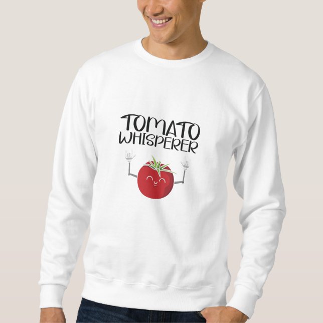 Sweatshirt Whisperer de tomate (Devant)