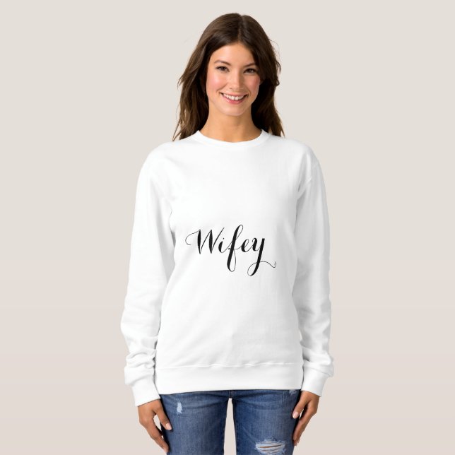 Sweatshirt Wifey Black And White Stylish2 Élégant Cool tendan (Devant entier)