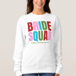 Sweatshirt Winter Bride Squad Bachelorette