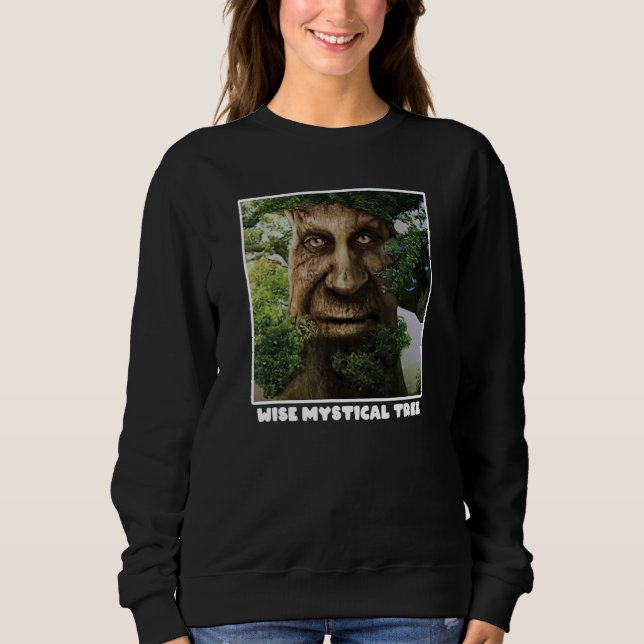 Sweatshirt Wise Mystical Tree Meme (Devant)