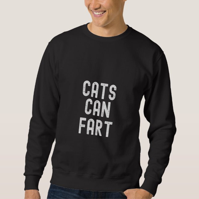 Sweatshirt Womens Cats Can Fart   A Fun & Quirky Design for F (Devant)