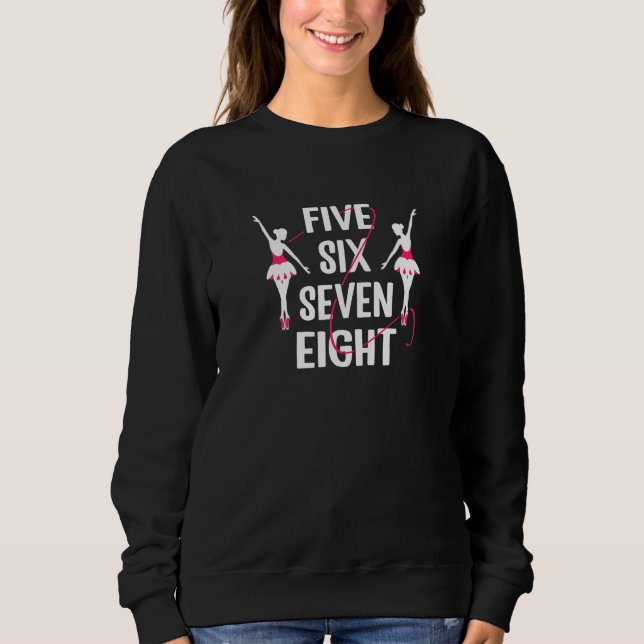 Sweatshirt Womens Five six seven eight ballet dancer (Devant)
