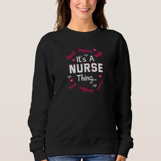 Sweatshirt Womens Its a Nurse Thing   (Devant)