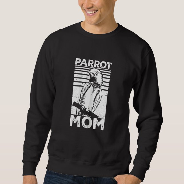 Sweatshirt Womens Macaw   Parrot   Parrot Mom Parakeet (Devant)