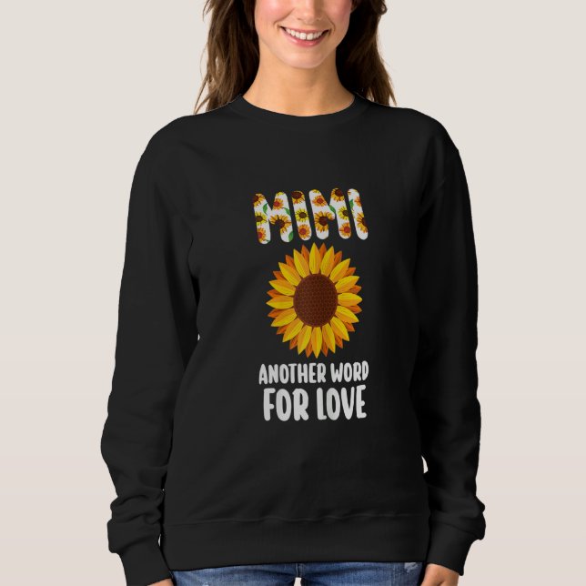 Sweatshirt Womens mimi another word for love granny (Devant)