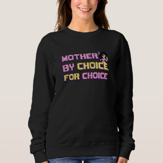 Sweatshirt Womens Mother By Choice For Choice Pixel Art