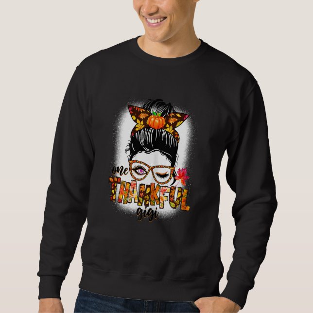 Sweatshirt Womens One Thankful Gigi  Messy Bun Fall Autumn Th (Devant)