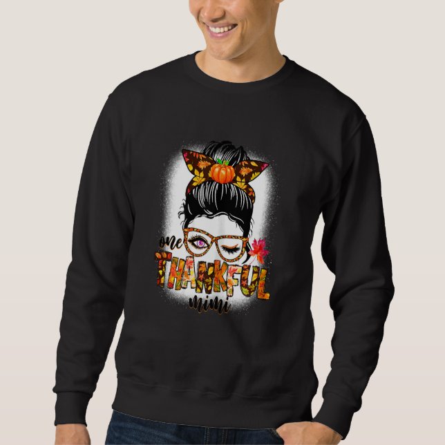 Sweatshirt Womens One Thankful Mimi  Messy Bun Fall Autumn Th (Devant)