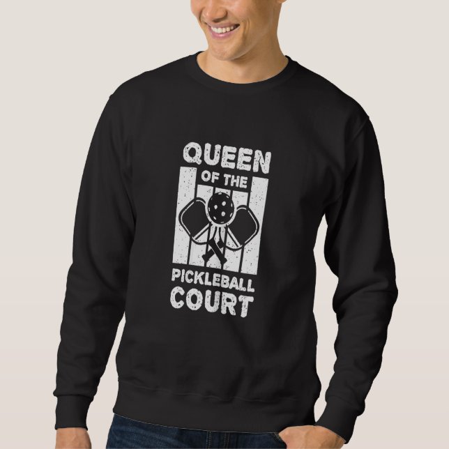 Sweatshirt Womens Queen Of The Pickleball Court (Devant)
