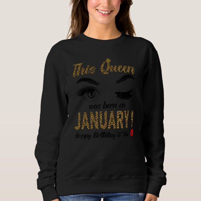Sweatshirt Womens Queens are born on January 9th A queen was  (Devant)