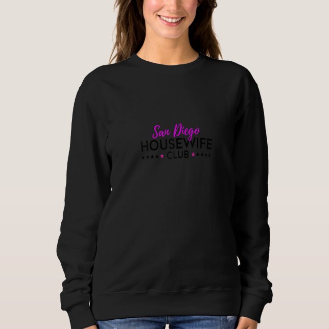 Sweatshirt Womens San Diego Housewife Club (Devant)