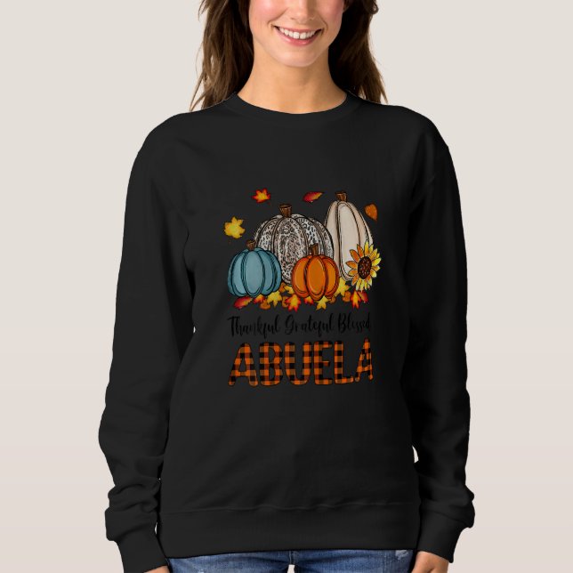 Sweatshirt Womens Thankful Grateful Blessed Abuela Pumpkins F (Devant)