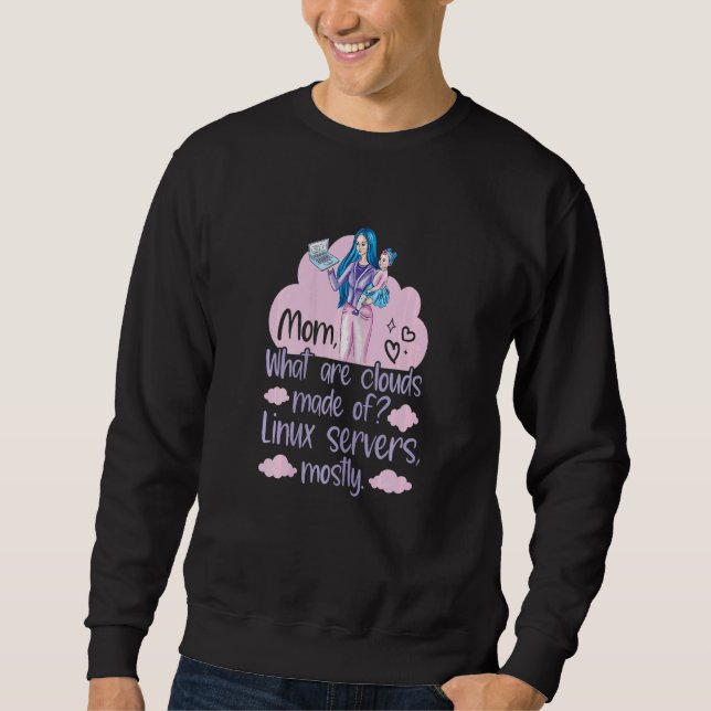 Sweatshirt Womens What Are Clouds Made Of  Linux Cloud Comput (Devant)